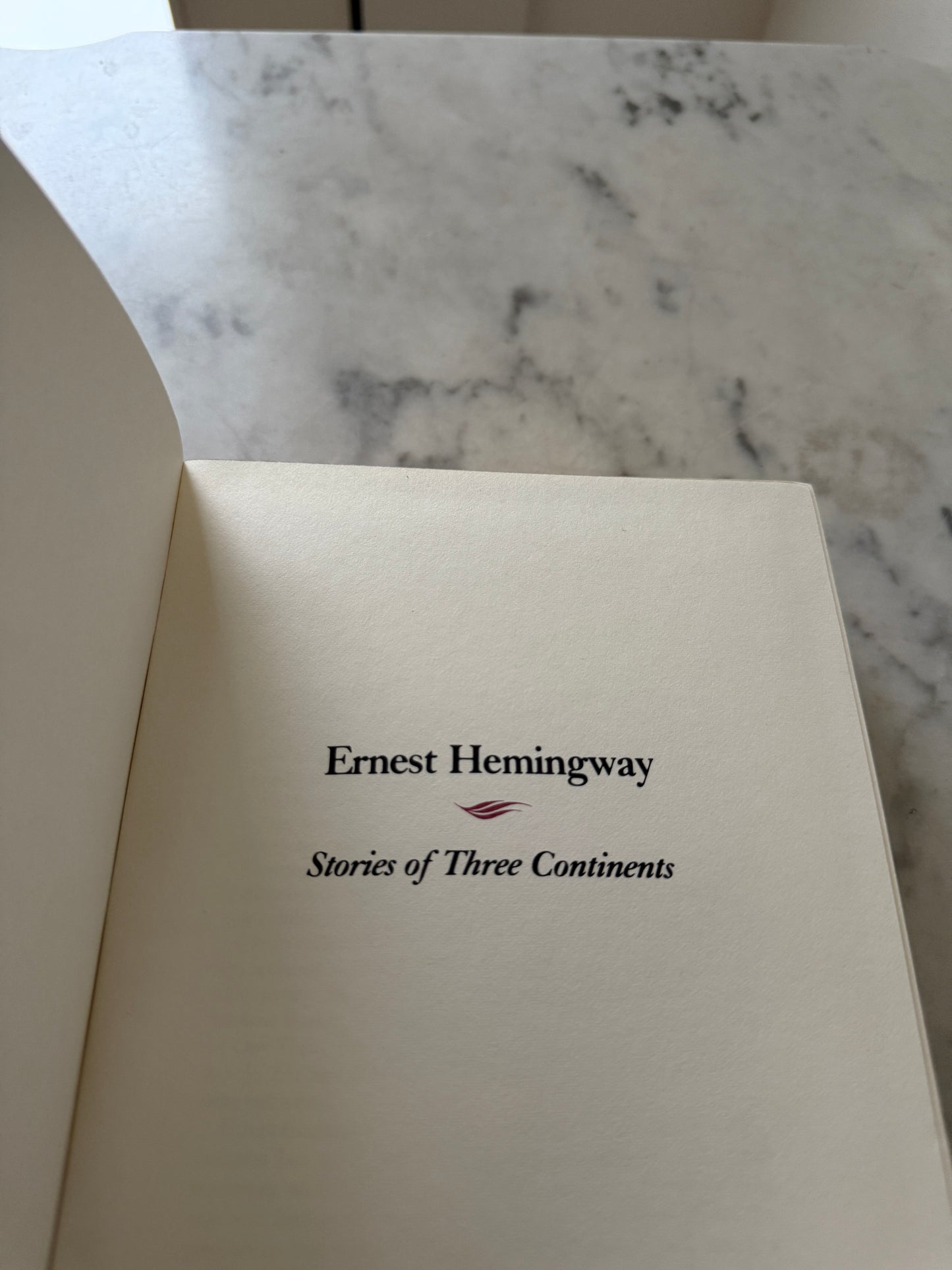 Stories of Three Continents by Ernest Hemingway